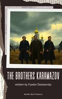   The Brothers Karamazov