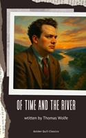   Of Time and the River