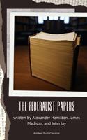   The Federalist Papers