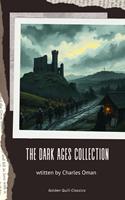   The Dark Ages Collection
