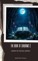 The Book of Shadows Vol II