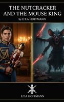   The Nutcracker and the Mouse King
