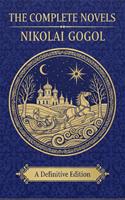   The Complete Novels &ndash; Nikolai Gogol