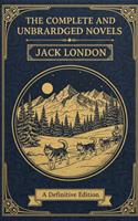 Complete and Unabridged Novels – Jack London