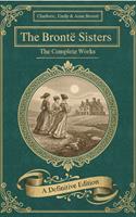   The Bront&euml; Sisters: The Complete