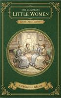   The Complete Little Women