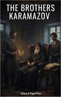   The Brothers Karamazov