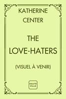   The Love-Haters
