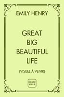   Great Big Beautiful Life