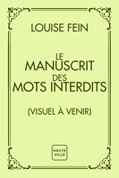 Le Manuscrit des mots interdits