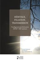   Héritage, filiation, transmission