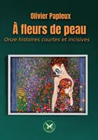   &Agrave; fleurs de peau