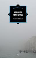   Les Nuits v&eacute;nitiennes