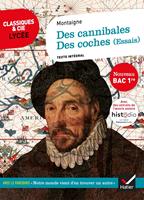   Essais (Des cannibales, Des coches)