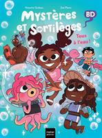 Mystères et sortilèges - Tous à l'eau