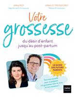   Votre grossesse