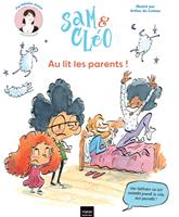 Sam et Cléo, c'est le monde à l'envers - Au lit les parents !