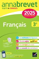 Annales du brevet Annabrevet 2025 Français 3e - Nouveau brevet