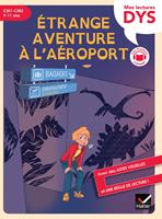   &Eacute;trange aventure &agrave; l'a&eacute;roport lecture adapt&eacute;e - CM1-CM2