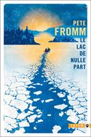   Le lac de nulle part