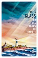   En ces temps de temp&ecirc;tes