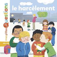   Le harcèlement
