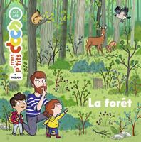   La forêt