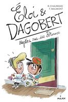  Éloi et Dagobert T2