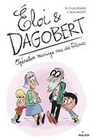   Éloi et Dagobert, Tome 03
