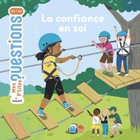   La confiance en soi