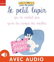   Le petit lapin qui ne voulait pas qu'on lui croque les oreilles