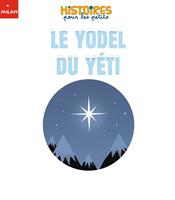   Le Yodel du Yéti