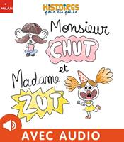   Monsieur Chut et Madame Zut