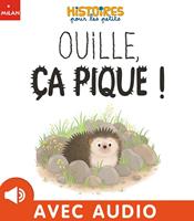   Ouille, &ccedil;a pique !