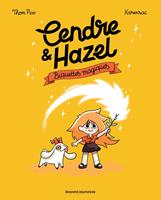   Cendre et Hazel, Tome 02