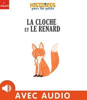   La cloche et le renard