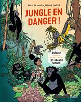   Jungle en danger !