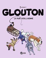   Glouton, Tome 05