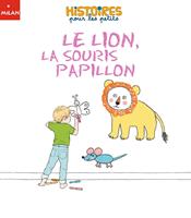   Le lion, la souris et le papillon