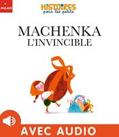   Machenka l'invincible