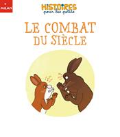  Le combat du siècle