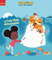   Le fant&ocirc;me gourmand