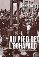   Au pied de l'échafaud