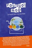   Pourquoi moi ?