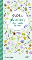 Guide des plantes des bords de mer