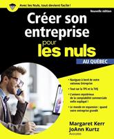   Cr&eacute;er son entreprise pour les Nuls 2ed -&eacute;dition qu&eacute;becoise-