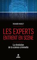   Les experts entrent en scène