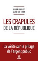   Les crapules de la République