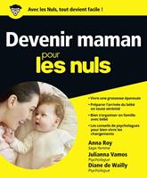   Devenir maman Pour les Nuls
