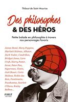   Des philosophes et des héros
